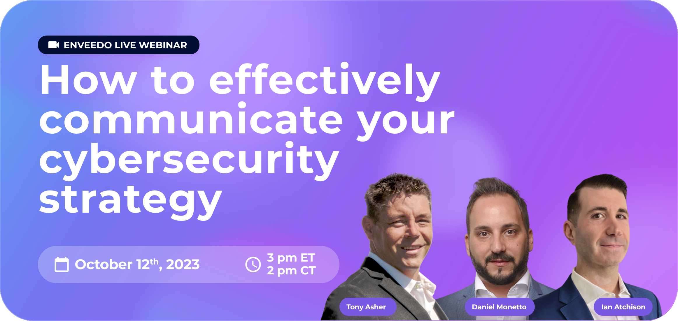 How To Effectively Communicate Your Cybersecurity Strategy | Enveedo ...